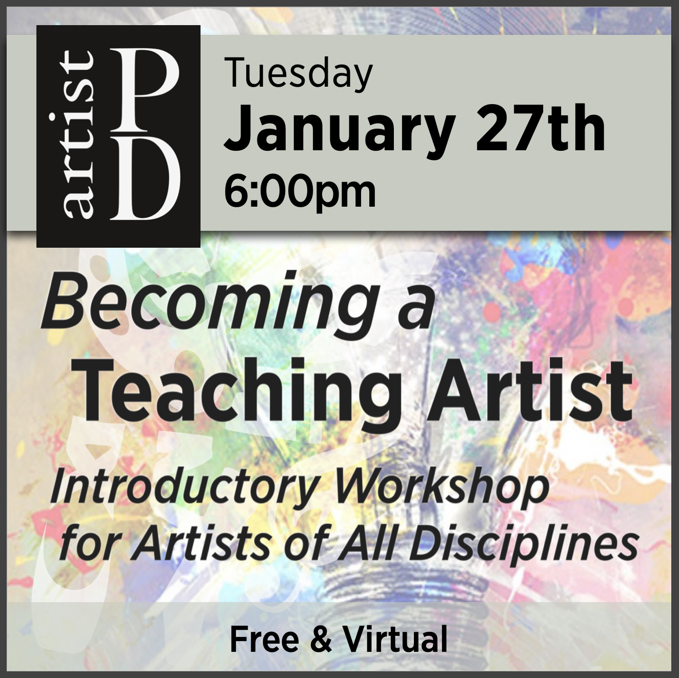 Becoming a Teaching Artist PD Workshop
